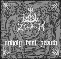 Baal Zebuth : Unholy Baal Zebuth (CD)